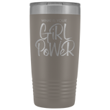 GiRL PoWeR 20oz Tumbler